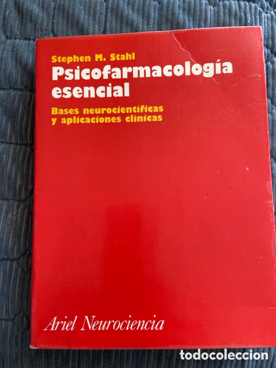 Libros de segunda mano: Psicofarmacolog&iacute;a esencial. Bases neurocientificas y aplicaciones cl&iacute;nicas
