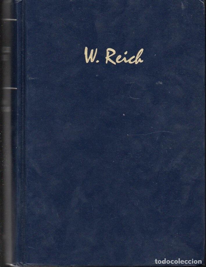 Libros de segunda mano: WILHELM REICH : OBRAS ESCOGIDAS (BIBLIOTECA PSICOAN&Aacute;LISIS RBA, 2006)