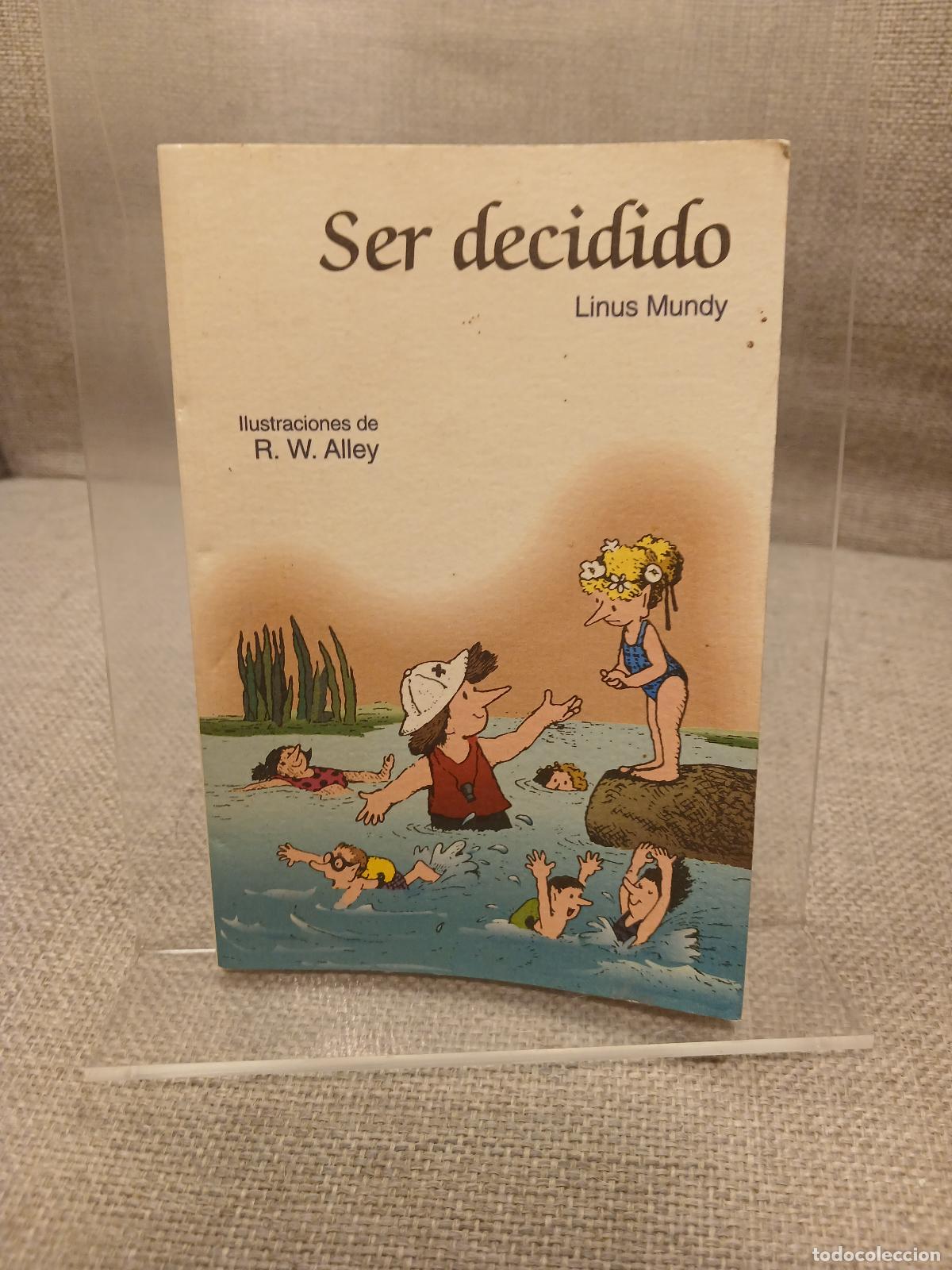 Livres d'occasion: Ser decidido - Linus Mundy
