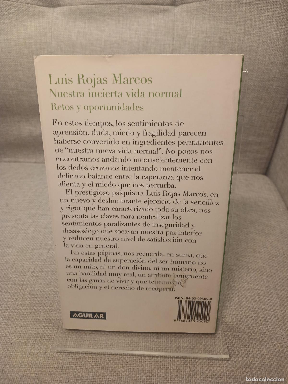 Libros de segunda mano: Nuestra incierta vida normal - Luis Rojas Marcos - Foto 3