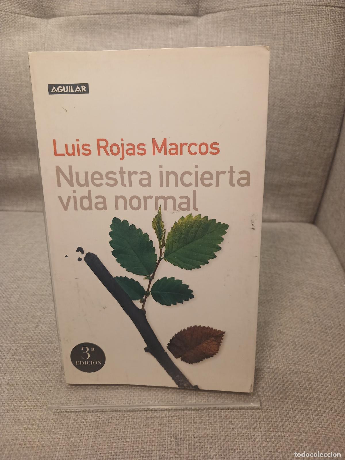 Libros de segunda mano: Nuestra incierta vida normal - Luis Rojas Marcos - Foto 1
