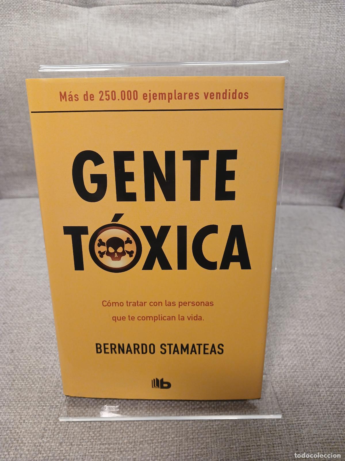 Gebrauchte B&uuml;cher: Gente t&oacute;xica - Bernardo Stamateas