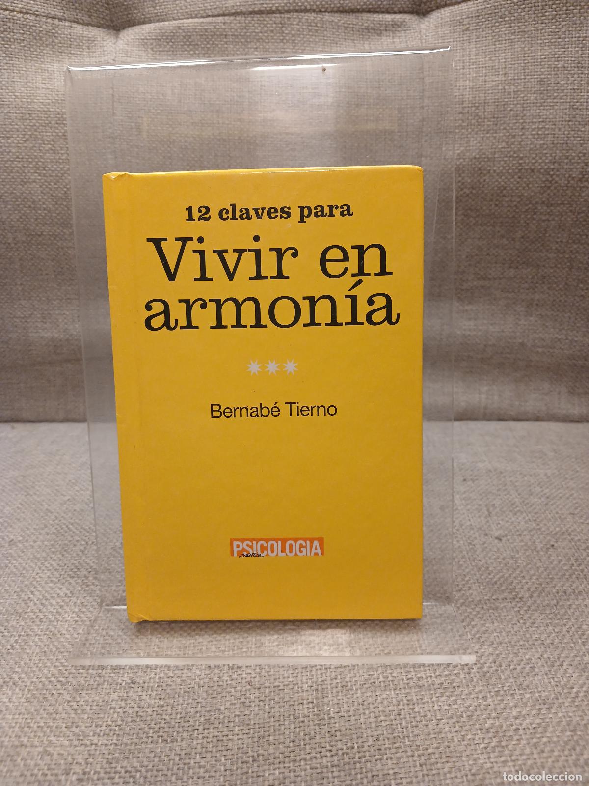 Libros de segunda mano: 12 claves para vivir en armonia contigo mismo y con los demas