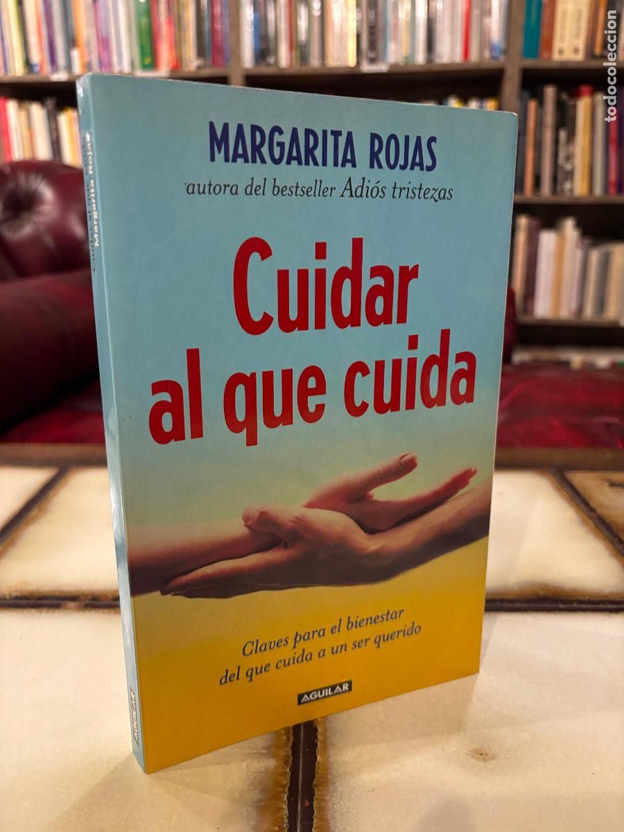 Libros de segunda mano: Cuidar al que cuida. Margarita Rojas