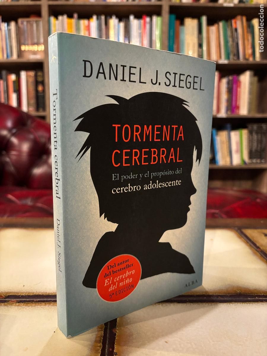 Libros de segunda mano: Tormenta cerebral. El poder y el prop&oacute;sito del cerebro adolescente Daniel J. Siegel - Foto 1