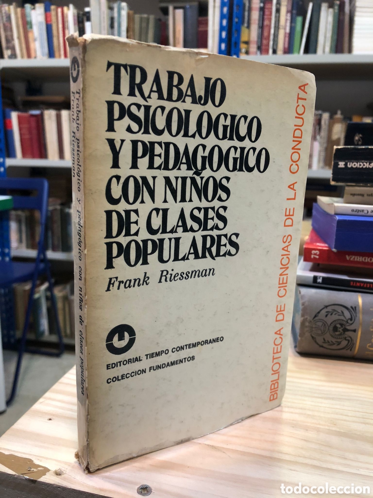 Gebrauchte B&uuml;cher: Trabajo psicol&oacute;gico y pedag&oacute;gico con ni&ntilde;os de clases populares - Frank Riessman