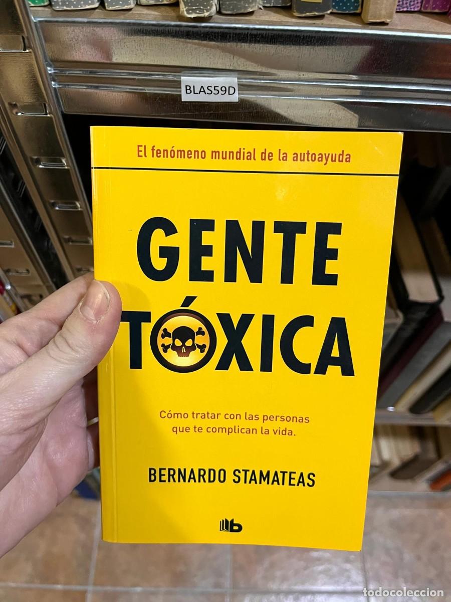 Libros de segunda mano: BLAS59D El fen&oacute;meno mundial de la autoayuda GENTE TOXICA C&oacute;mo tratar con las personas ...