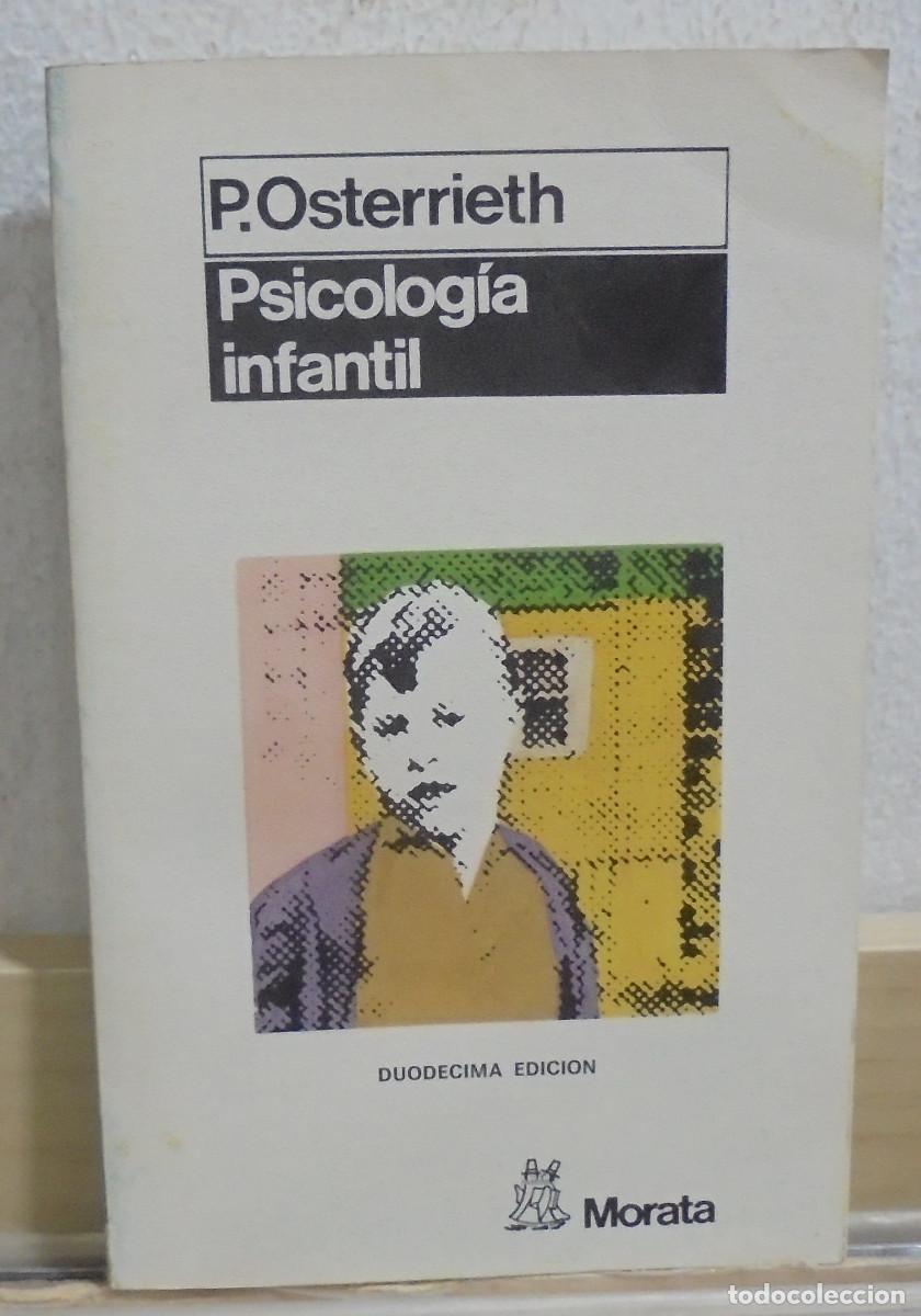 Libros de segunda mano: Psicolog&iacute;a infantil. P. Osterrieth