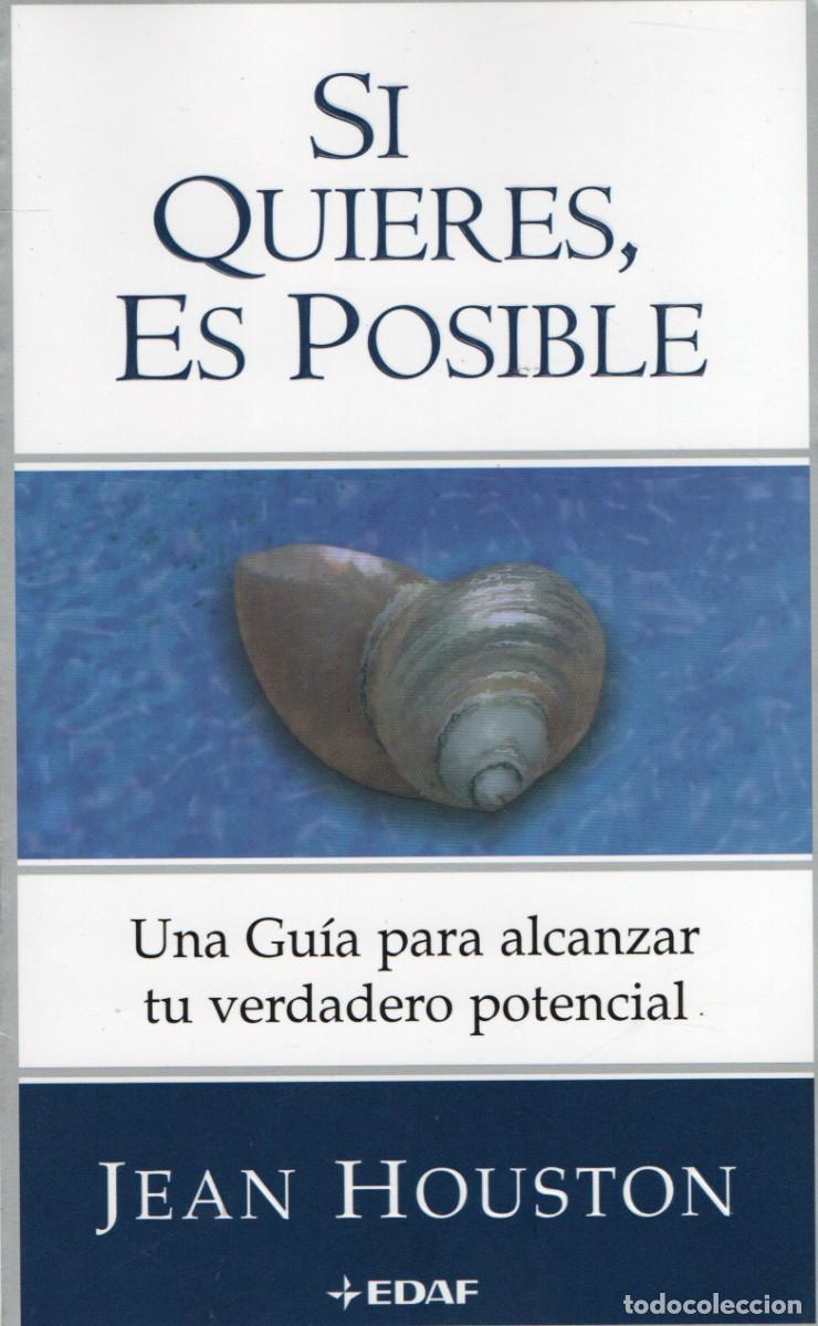 Libros de segunda mano: SI QUIERES, ES POSIBLE. HOUSTON, JEAN. AUT-132