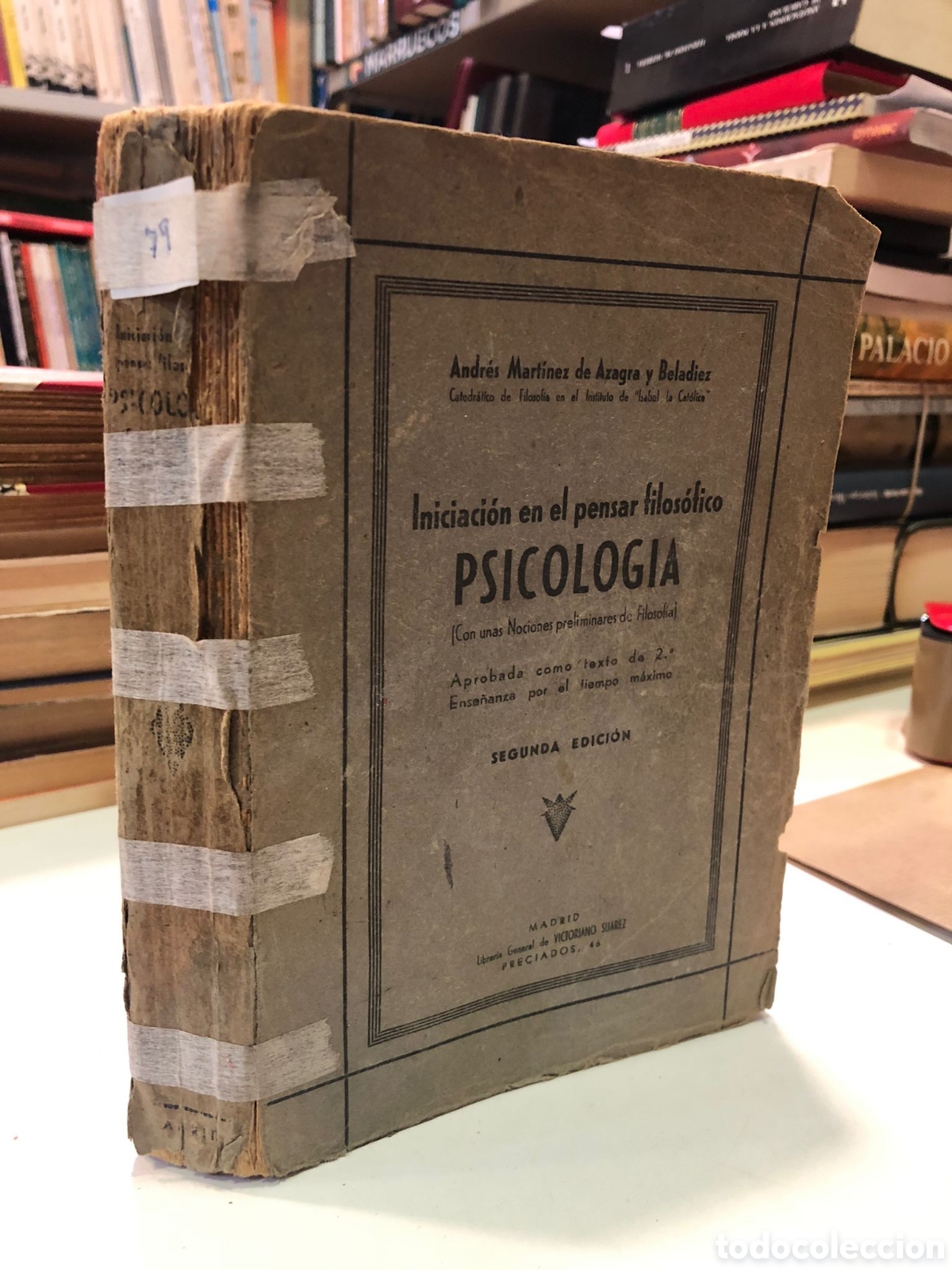 Libros de segunda mano: Iniciaci&oacute;n en el pensar filos&oacute;fico. Psicolog&iacute;a - Andr&eacute;s Mart&iacute;nez de Azagra y Beladiez
