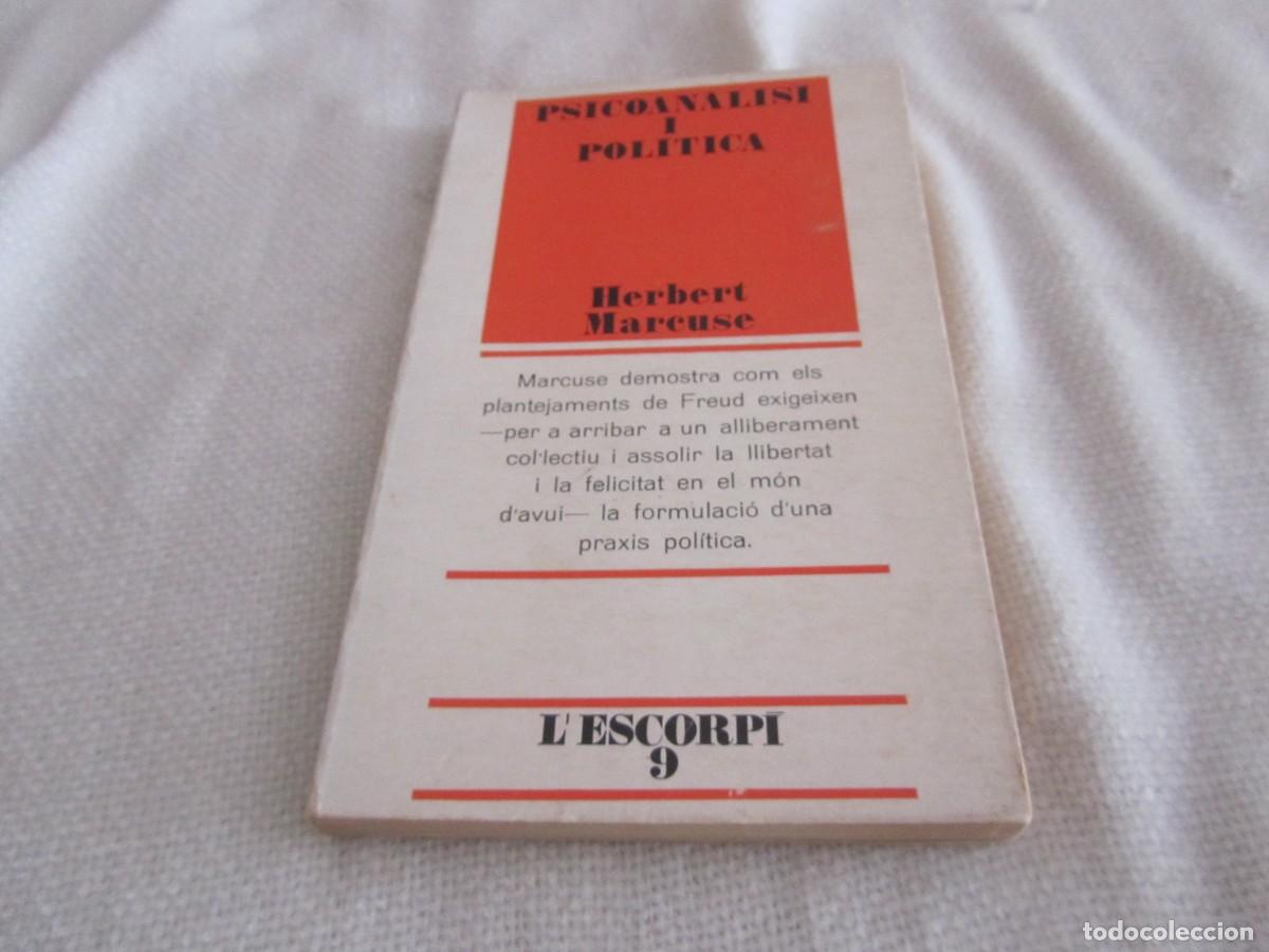 Libros de segunda mano: PSICOANALISI I POLITICA,HERBERT MARCUSE, L&acute;ESCORPI 9,EDICIONS 62, 1&ordm; EDICIO NOVIEMBRE 1969