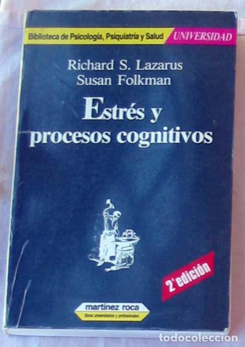 Libros de segunda mano: ESTRES Y PROCESOS COGNITIVOS - RICHARD S. LAZARUS / SUSAN FOLKMAN 1986 - VER INDICE
