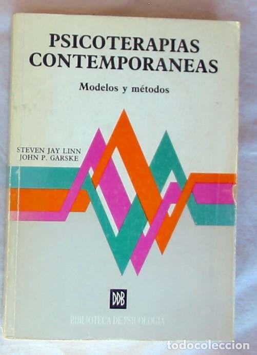 Libros de segunda mano: PSICOTERAPIAS CONTEMPOR&Aacute;NEAS / MODELOS Y M&Eacute;TODOS - STEVE JAY LINN 1988 - VER INDICE