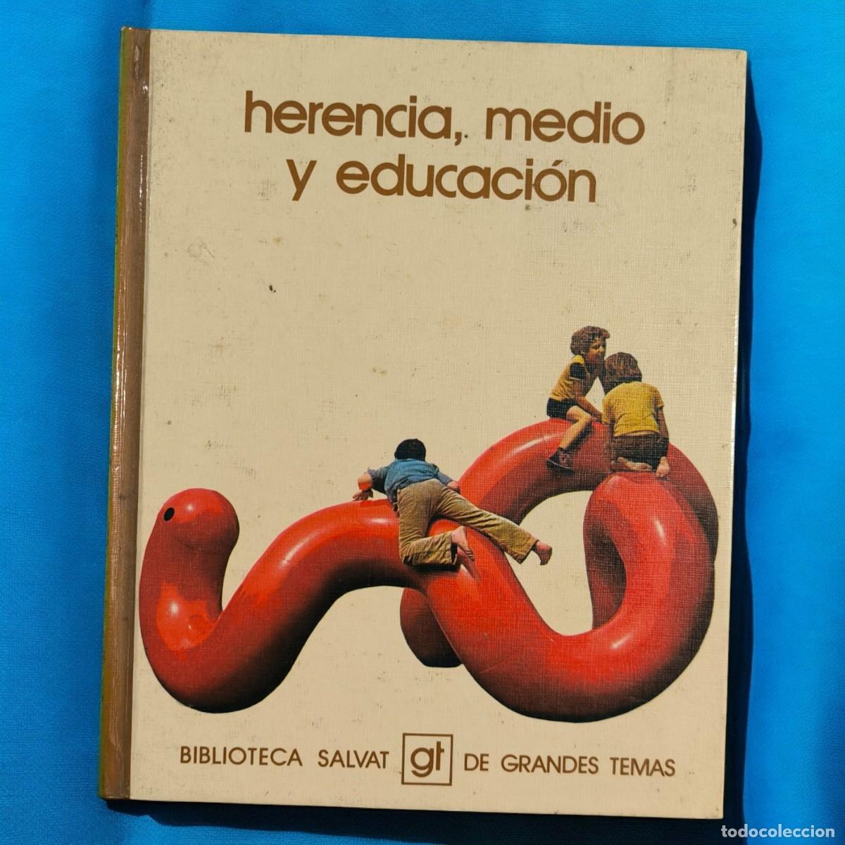 Libros de segunda mano: Herencia, Medio Y Educaci&oacute;n &ndash; Biblioteca Salvat De Grandes Temas &ndash; Edici&oacute;n Vintage 1974