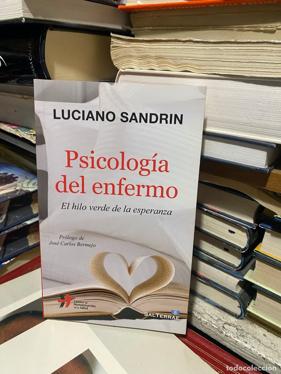 Libros de segunda mano: Psicologia del enfermo, Luciano sandrin edt. salterrae