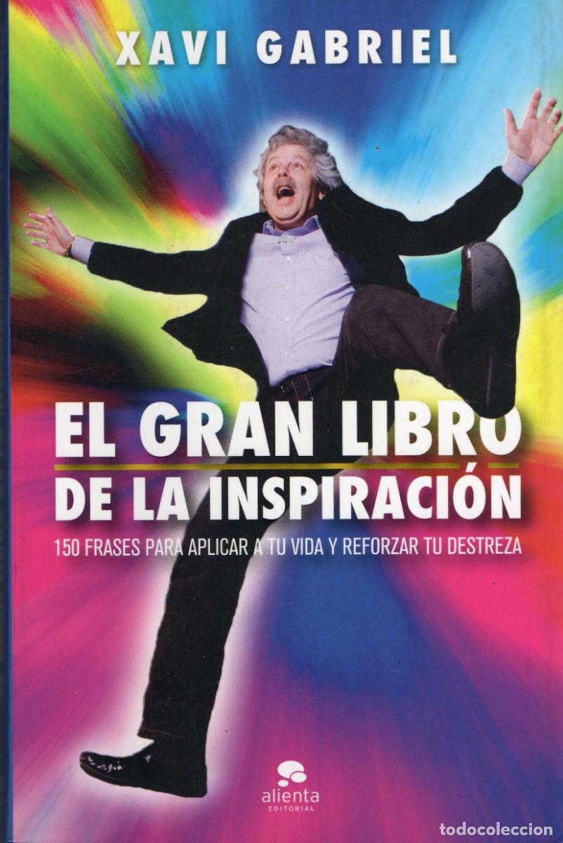 Libros de segunda mano: EL GRAN LIBRO DE LA INSPIRACION. GABRIEL, XAVI AUT-133