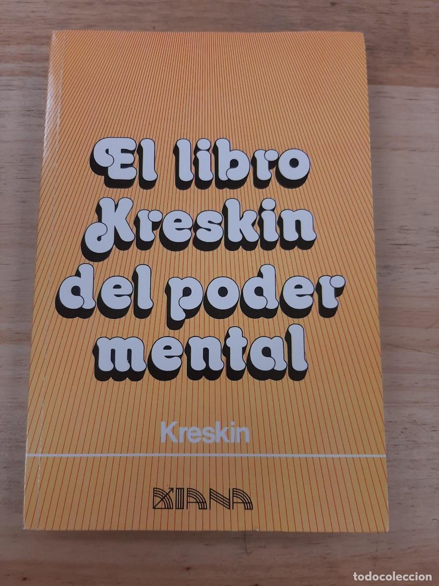 Libros de segunda mano: El libro Kreskin del poder mental - Kreskin - Diana, 1980
