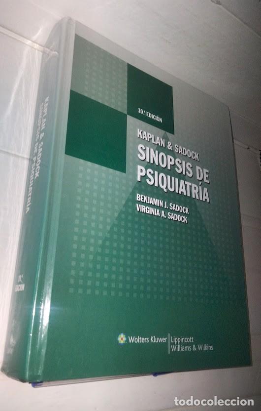 Libros de segunda mano: Kaplan & Sadock - Sinopsis de Psiquiatr&iacute;a - Benjam&iacute;n J. Sadock - Virginia A. Sadock - 2009