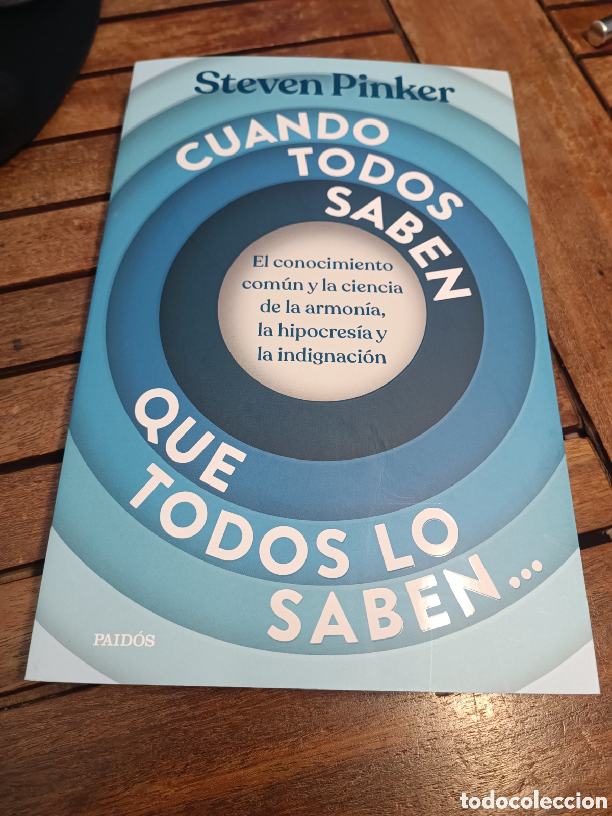 Libros de segunda mano: CUANDO TODOS SABEN QUE TODOS LO SABEN STEVEN PINKER PAIDOS MARZO 2026