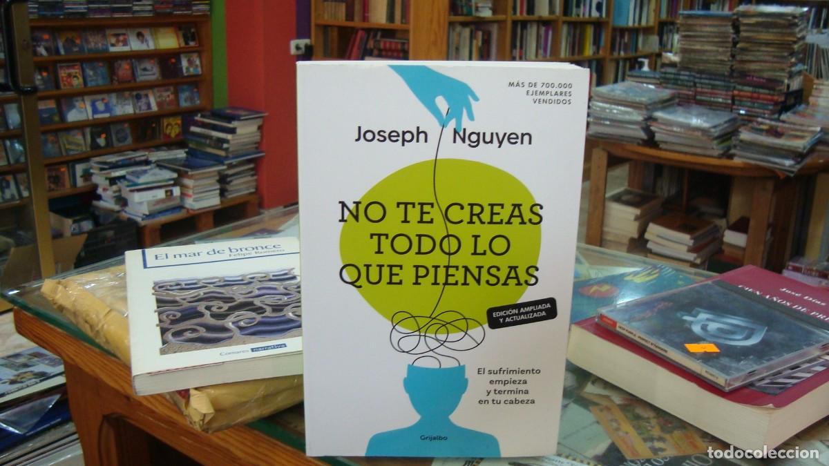 Libros de segunda mano: No te creas todo lo que piensas - Nguyen, Joseph