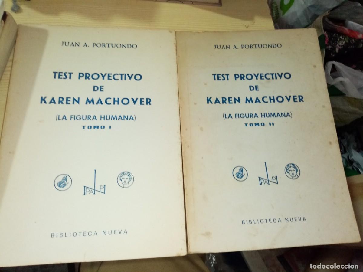 Libros de segunda mano: TEST PROYECTIVO DE KAREN MACHOVER. JUAN A. PORTUONDO. TOMO I Y II. EST29B1