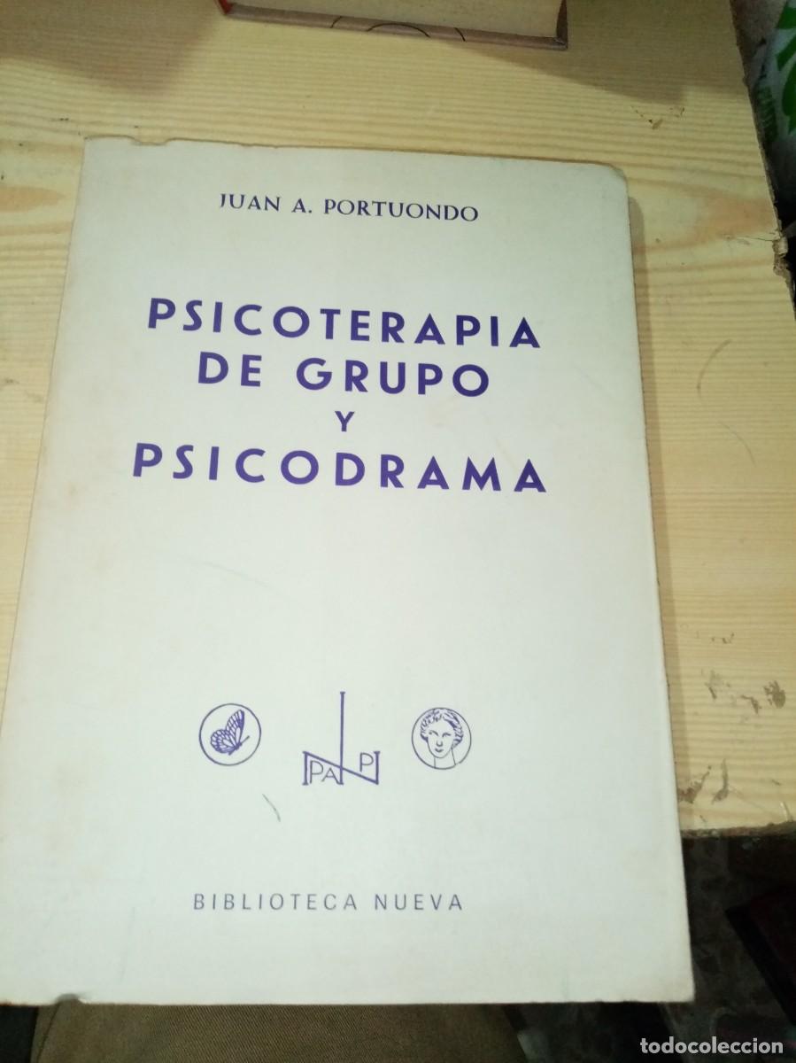Libros de segunda mano: PSICOTERAPIA DE GRUPO Y PSICODRAMA. JUAN A. PORTUONDO. EST29B1