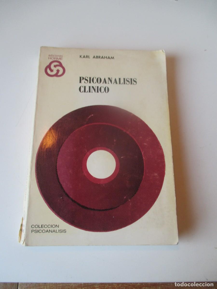 Libros de segunda mano: KARL ABRAHAM Psicoan&aacute;lisis cl&iacute;nico W39778