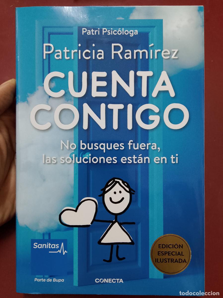 Libros de segunda mano: Patricia Ram&iacute;rez: Cuenta conmigo. No busques fuera, las soluciones est&aacute;n en ti