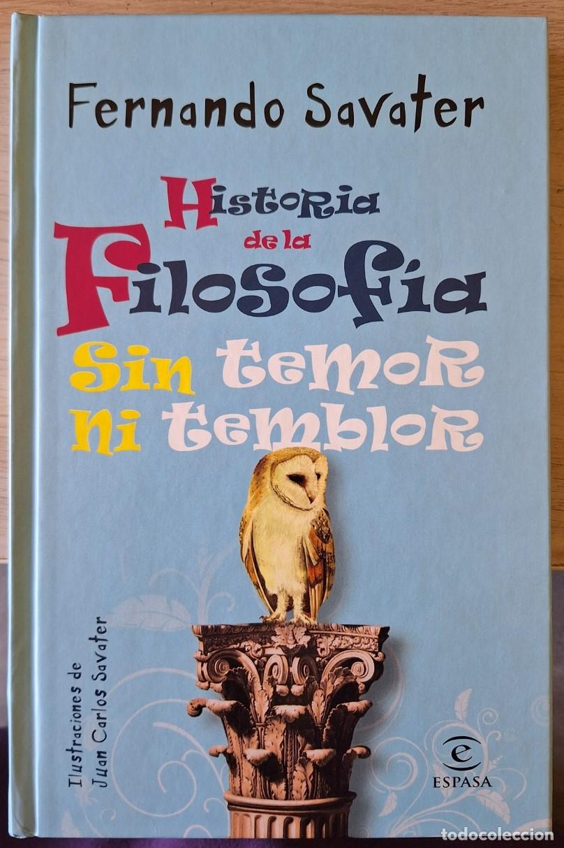 Libros de segunda mano: HISTORIA DE LA FILOSOFIA SIN TERMOR NI TEMBLOR. - SAVATER, Fernando.