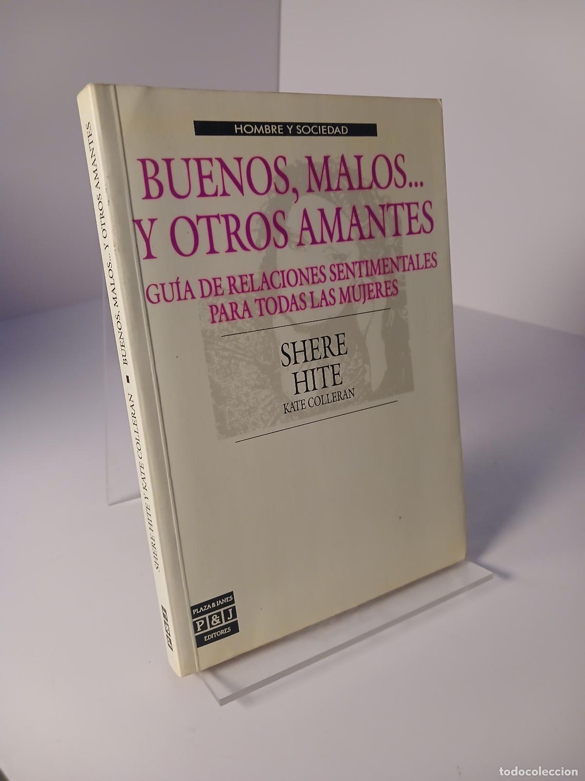 Libros de segunda mano: Buenos, malos ... y otros amantes gu&iacute;a de relaciones sentimentales para todas las mujeres - Shere Hi