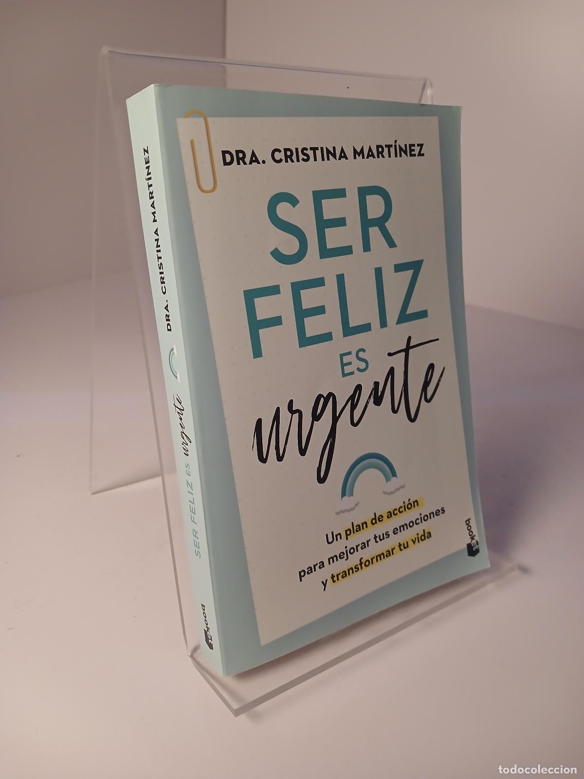 Libros de segunda mano: Ser feliz es urgente - Dra. Cristina Mart&iacute;nez