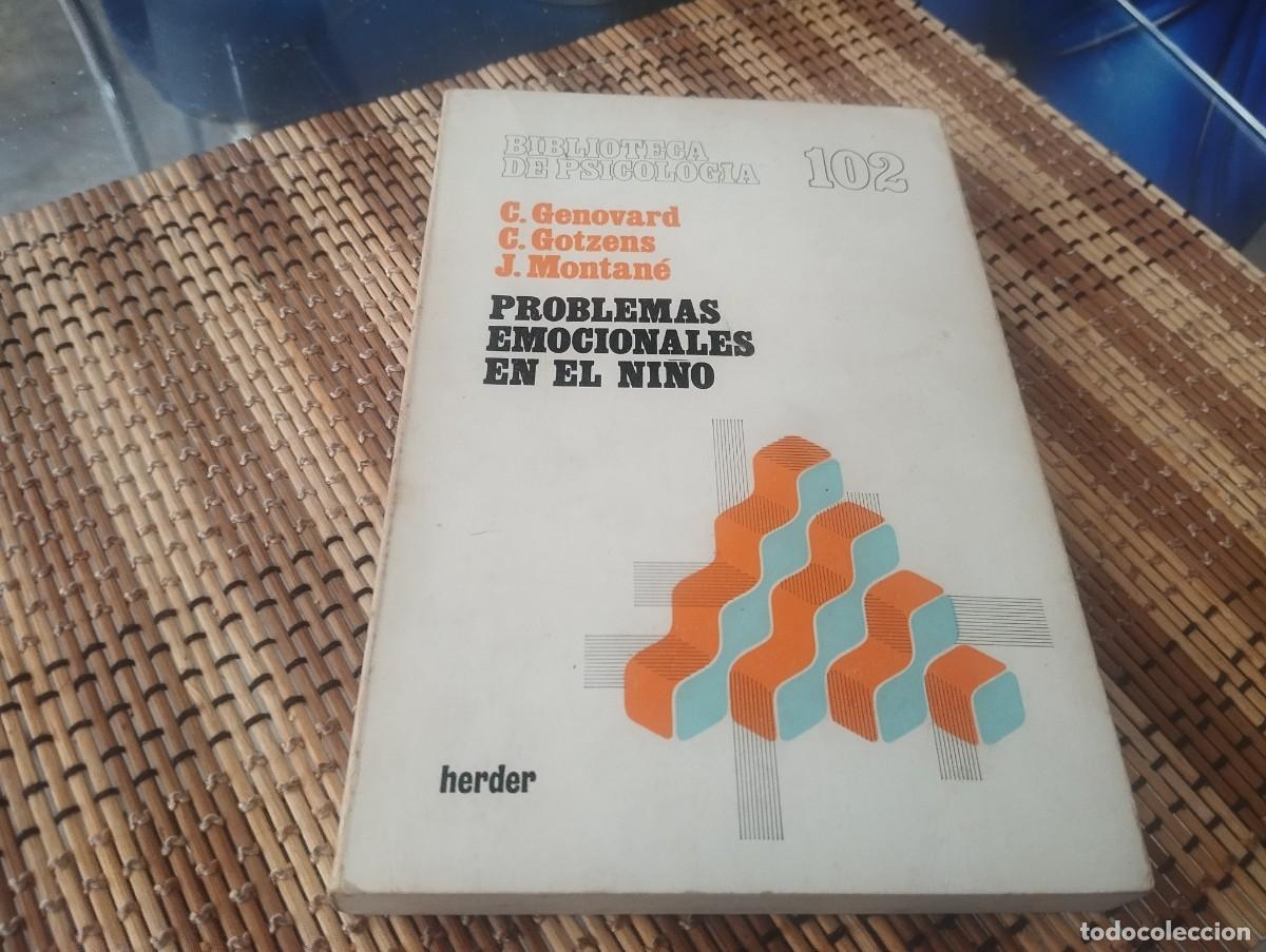 Libros de segunda mano: Problemas emocionales en el ni&ntilde;o por Genovard, Gotzens y Montan&eacute; de Ed. Herder en Barcelona 1982