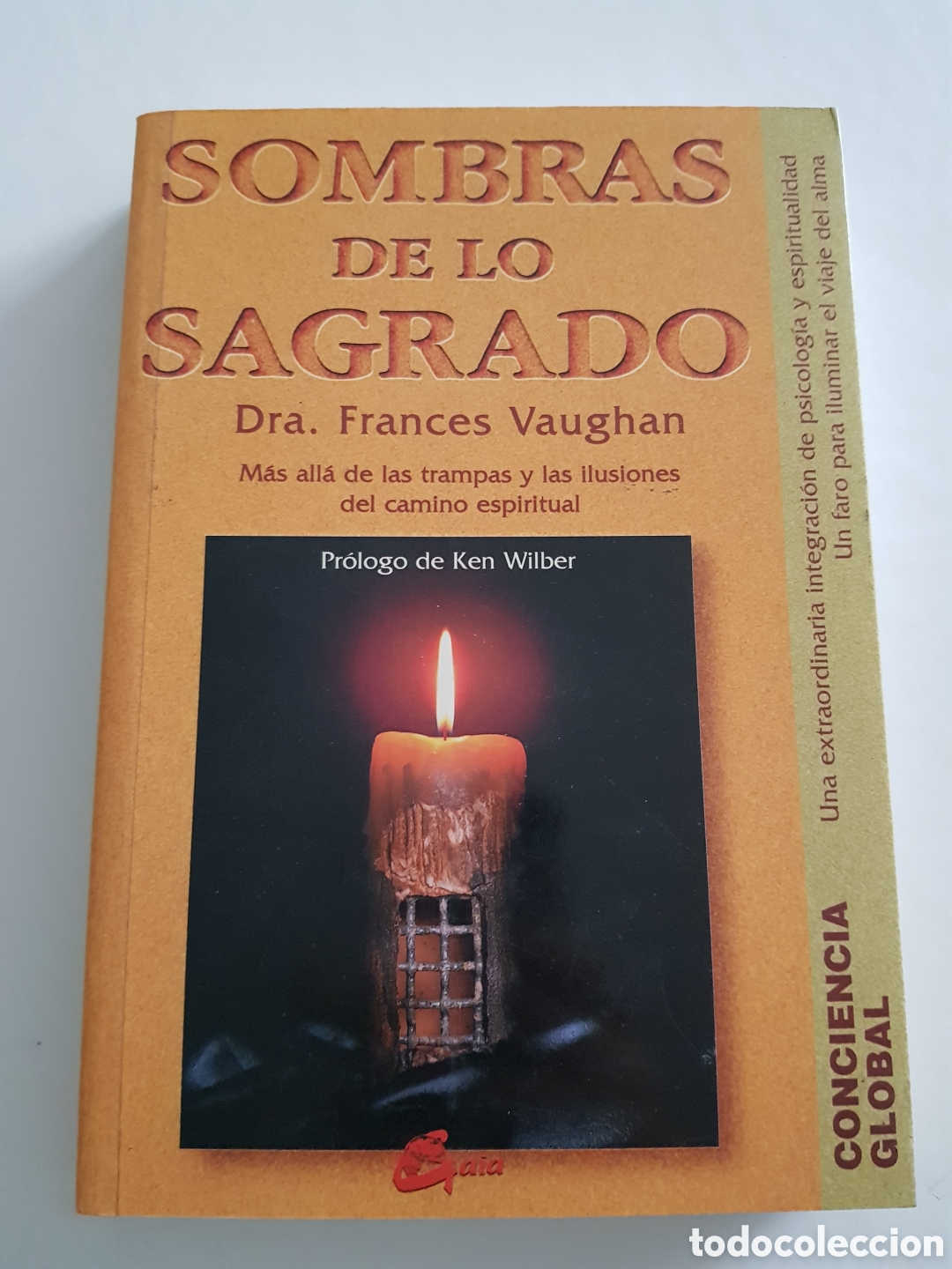 Libros de segunda mano: Sombras de lo sagrado. Frances Vaughan. Gaia 1997 Espiritualidad transpersonal psicolog&iacute;a conciencia