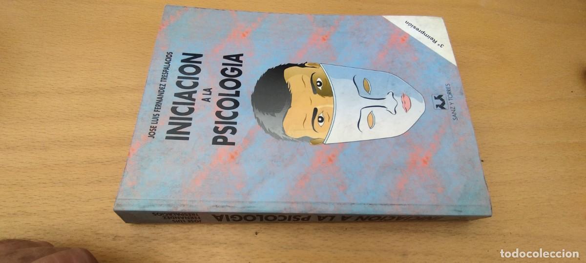 Libros de segunda mano: INICIACION A LA PSICOLOGIA / JOSE LUIS FERNANDEZ TRESPALACIOS / KARA 04 / SANZ Y TORRES