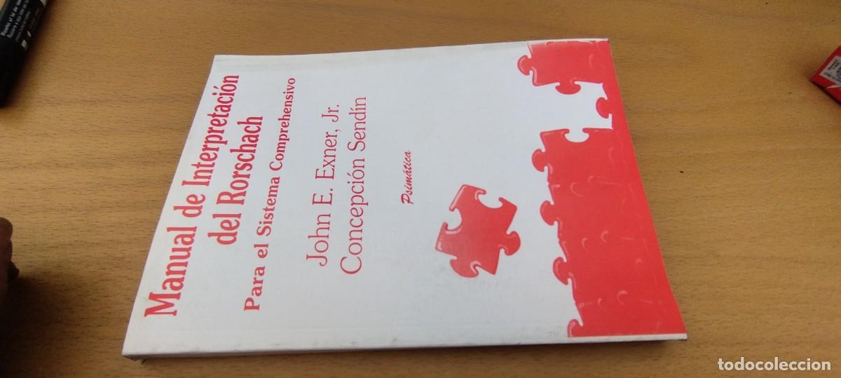 Libros de segunda mano: MANUAL DE INTERPRETACION DEL RORSCHACH / EXNER-SENDIN / KARA 9 / PSIMATICA