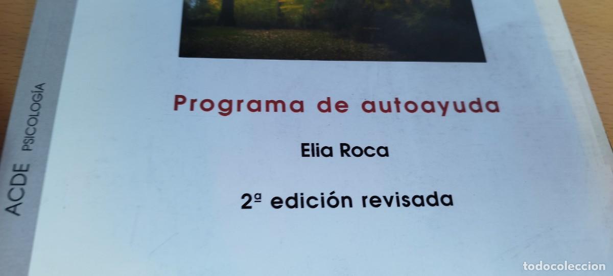 Libros de segunda mano: COMO SUPERAR EL PANICO / ELIA ROCA / KARA 18 / ACDE - Foto 4