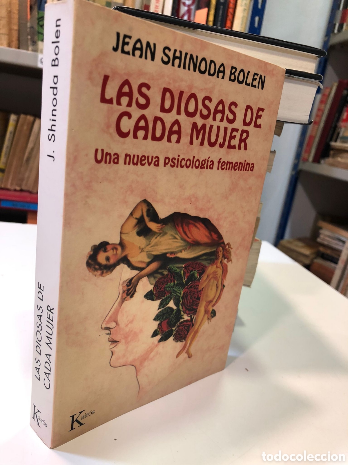Second hand books: Las diosas de cada mujer. Una nueva psicolog&iacute;a femenina - Jean Shinoda Bolen
