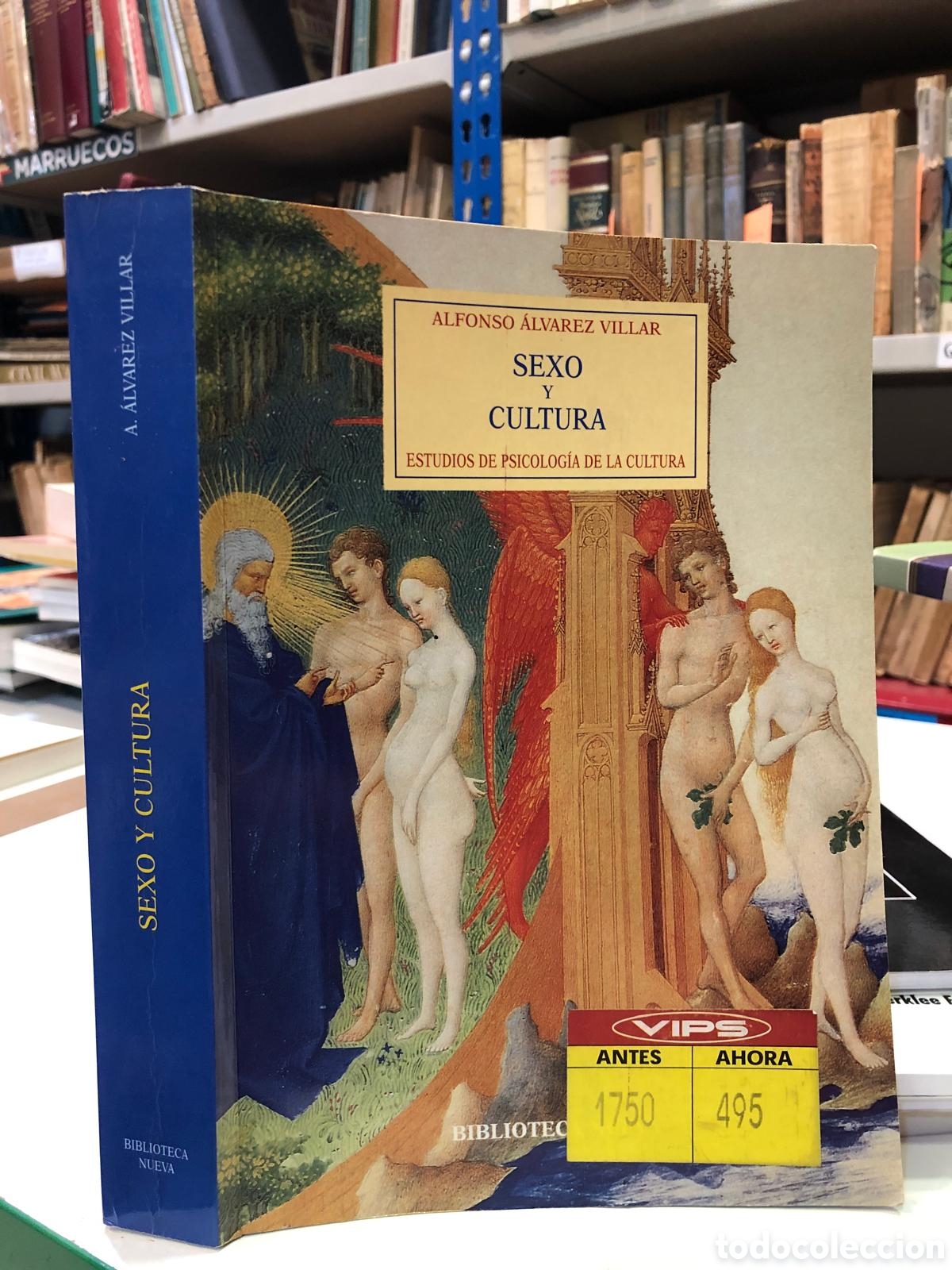 Libros de segunda mano: Sexo y cultura. Estudios de psicolog&iacute;a de la cultura - Alfonso &Aacute;lvarez Villar
