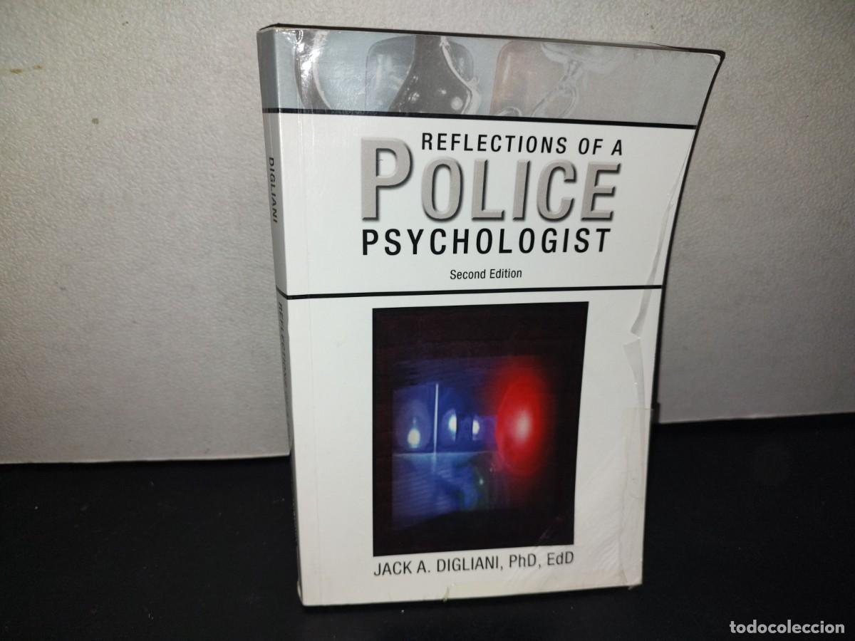 Libros de segunda mano: 217- Reflections Of A Police Psychologist - Jack A. Digliani, PhD, EdD