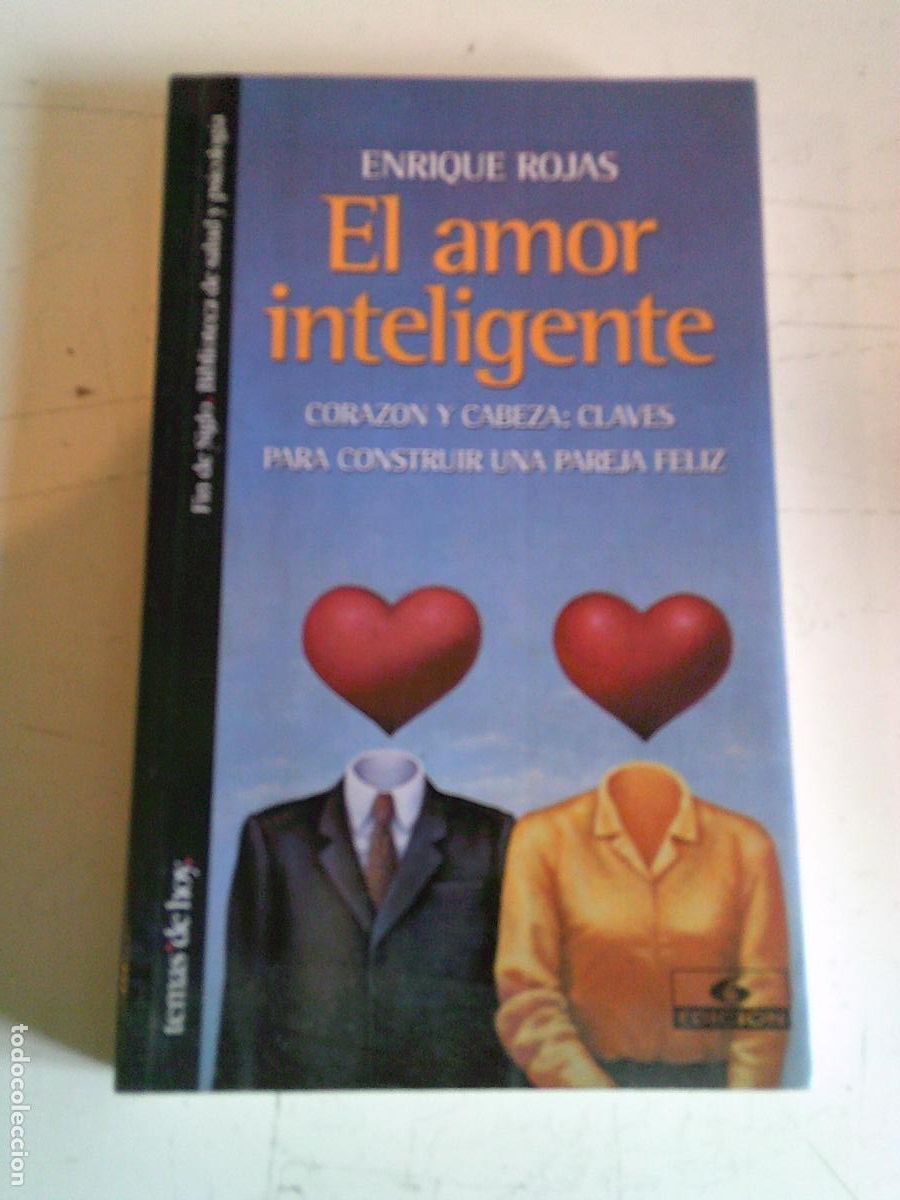 Libros de segunda mano: El amor inteligente Coraz&oacute;n y pareja : Claves para construir una pareja feliz