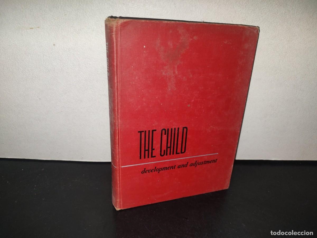 Libros de segunda mano: 217- The Child. Development And Adjustment - Max L. Hutt, Robert Gwynn Gibby