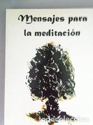 Gebrauchte B&uuml;cher: Mensajes para la meditaci&oacute;n. Alfonso Guerrero Sevilla