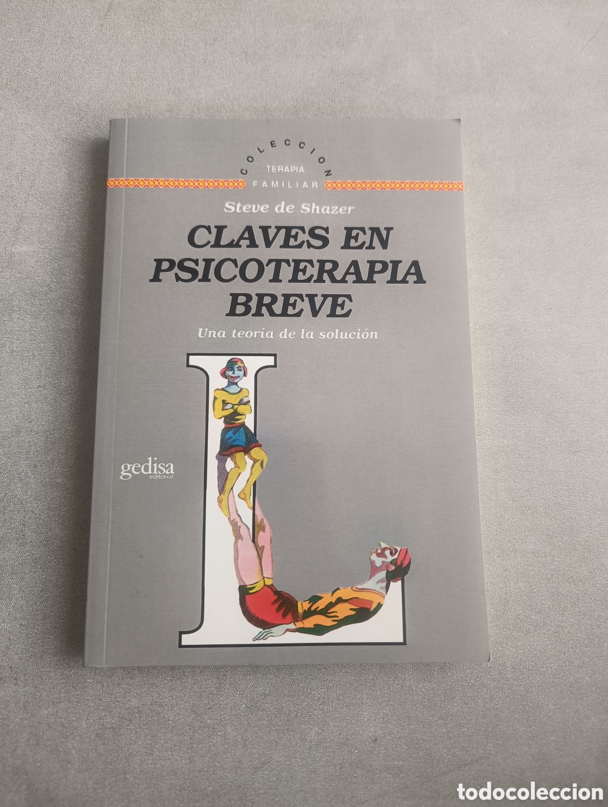 Livres d'occasion: CLAVES EN PSICOTERAPIA BREVE - DE SHAZER, STEVE