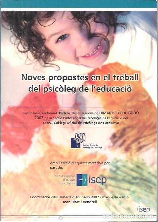 Libros de segunda mano: NOVES PROPOSTES EN EL TREBALL DEL PSICOLEG DE L'EDUCACIO