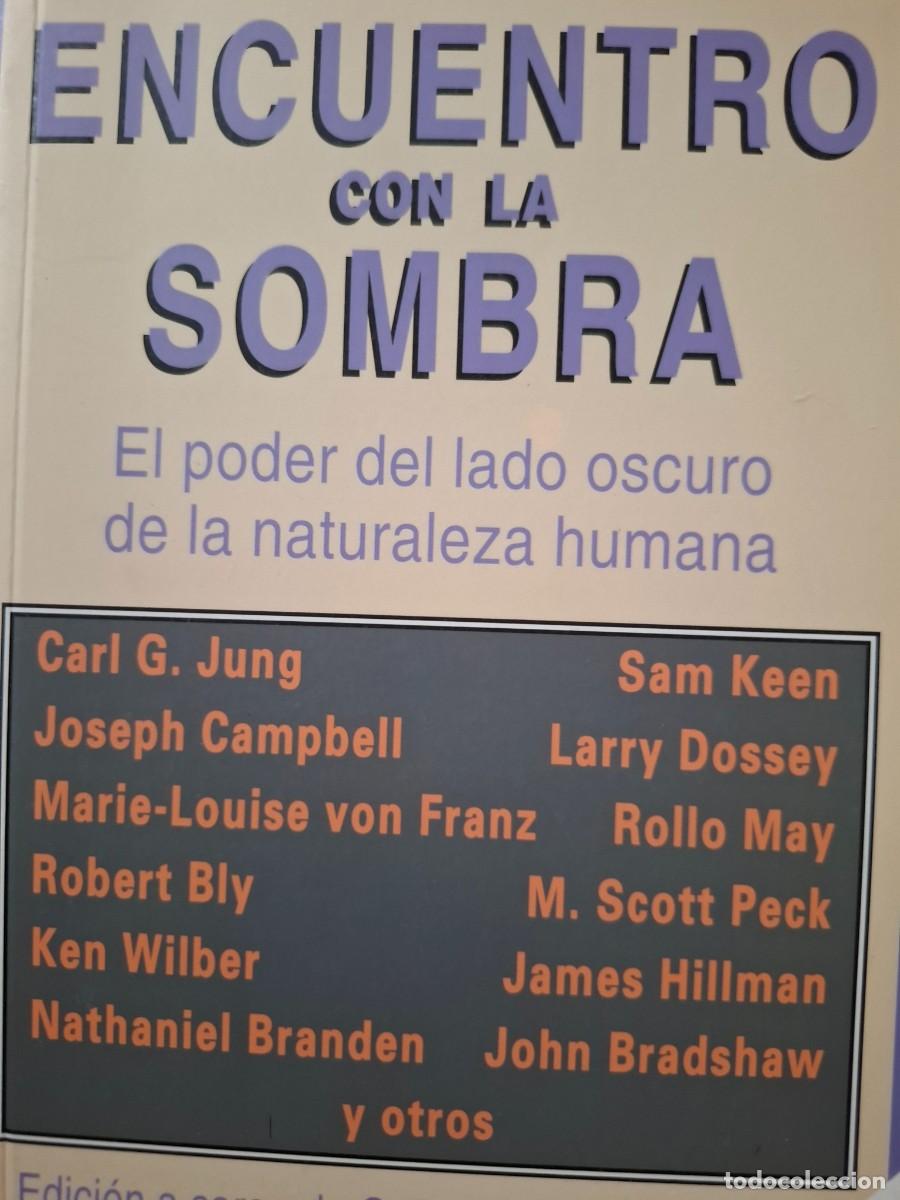 Libros de segunda mano: encuentro con la sombra vv aa el poder del lado oscuro de la naturaleza humana