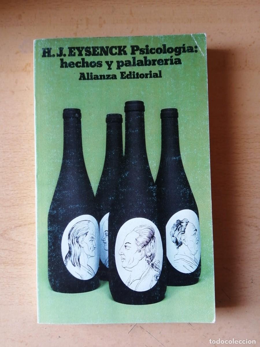 Libros de segunda mano: PSICOLOGIA, HECHOS Y PALABRERIA (H. J. EYSENCK)