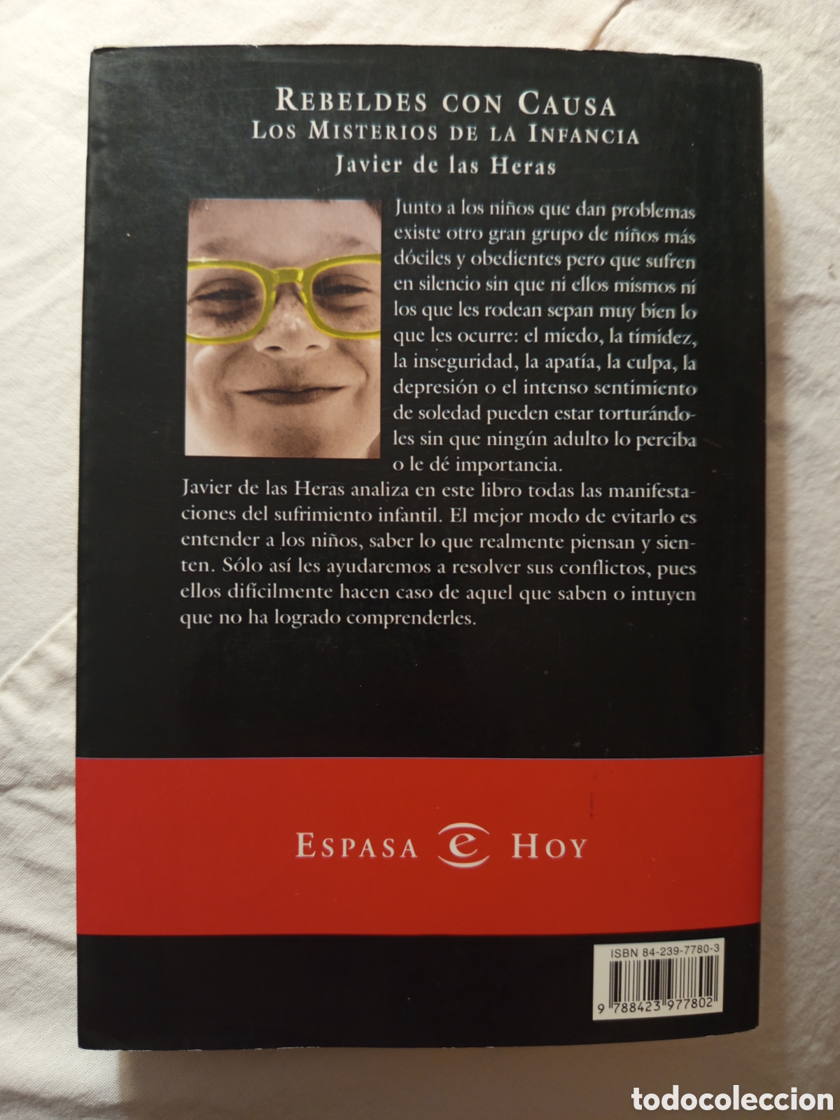 Libros de segunda mano: REBELDES CON CAUSA (JAVIER DE LAS HERAS) - Foto 4