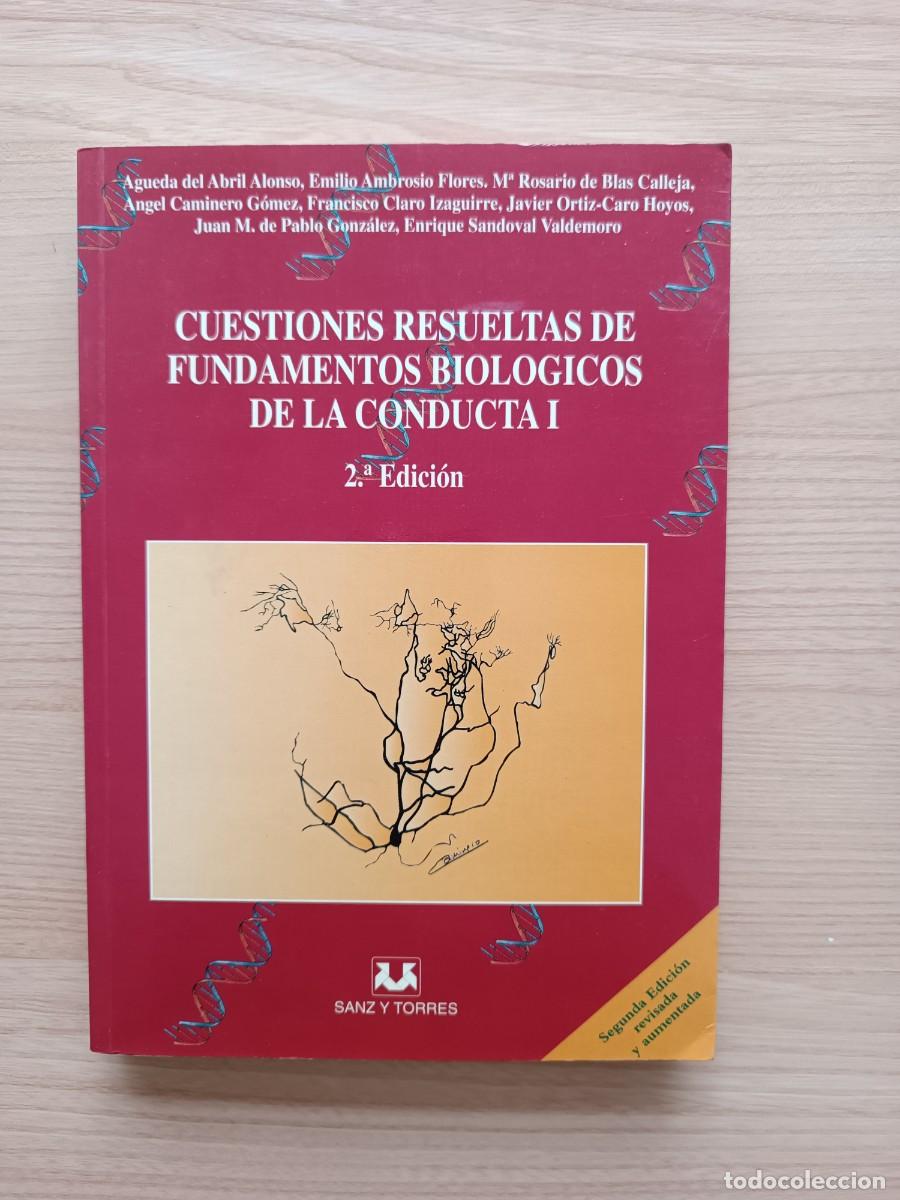 Libros de segunda mano: Cuestiones resueltas de fundamentos biol&oacute;gicos de la conducta I - VVAA. Sanz y Torres