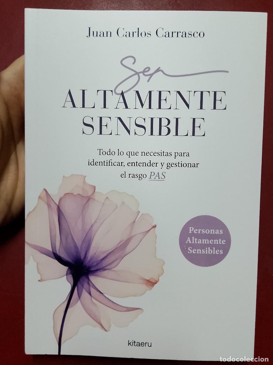 Libros de segunda mano: Juan Carlos Carrasco: Ser altamente sensible (Kitaeru Libros. 2026)