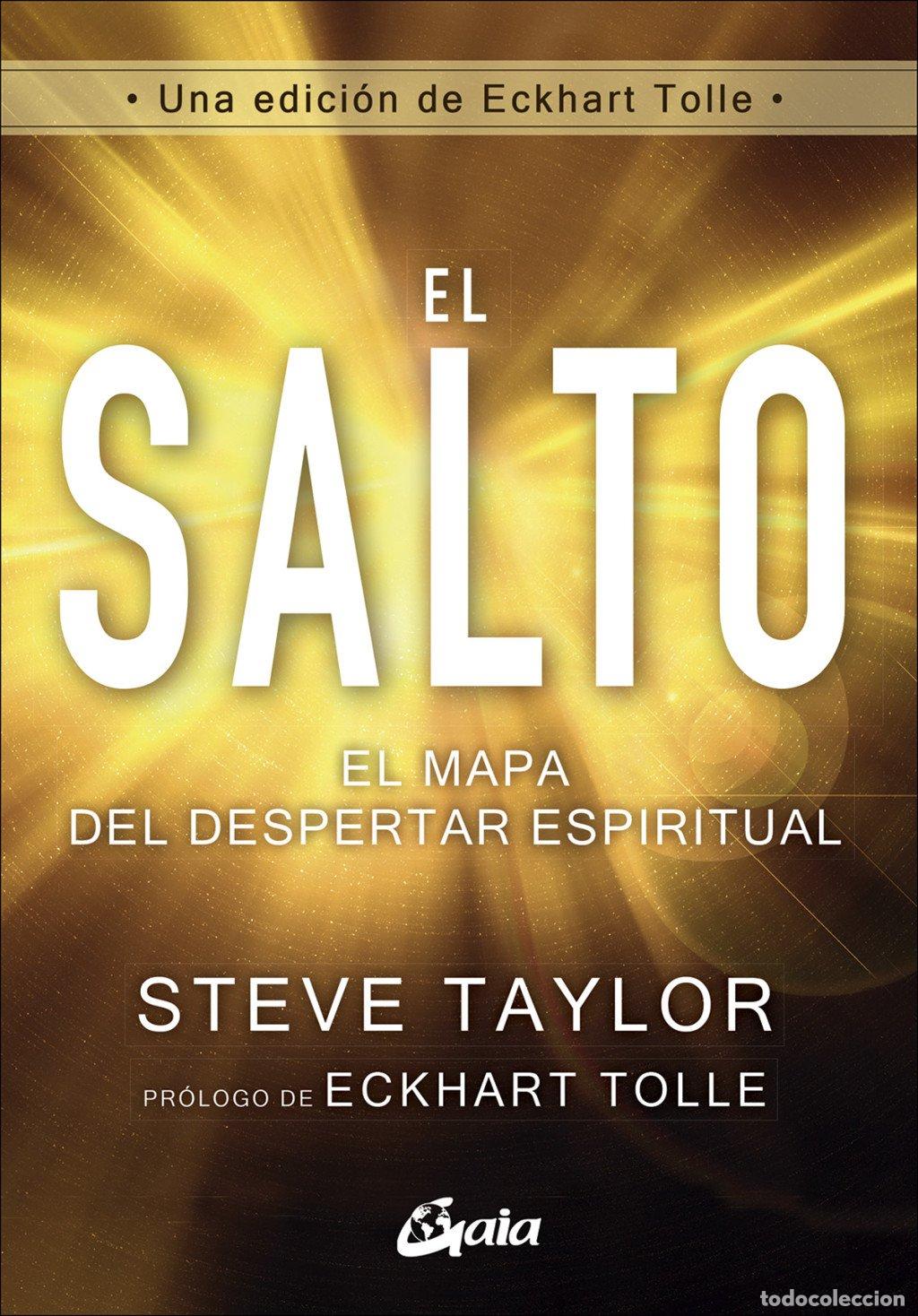Libros de segunda mano: El Salto: El Mapa del Despertar Espiritual - Taylor, Steve - Gaia Ediciones - Advaita, 02